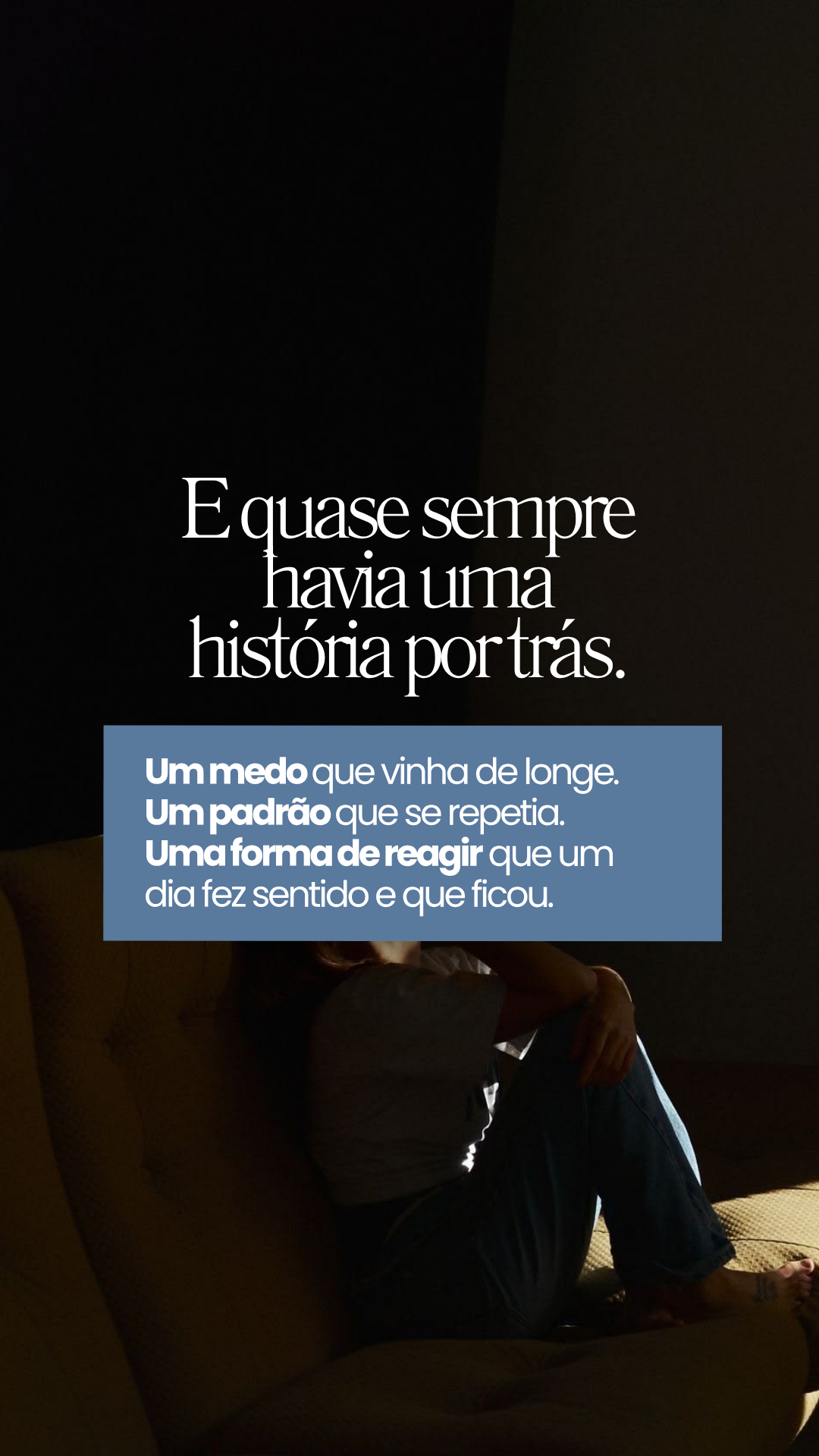 E quase sempre havia uma história por trás.